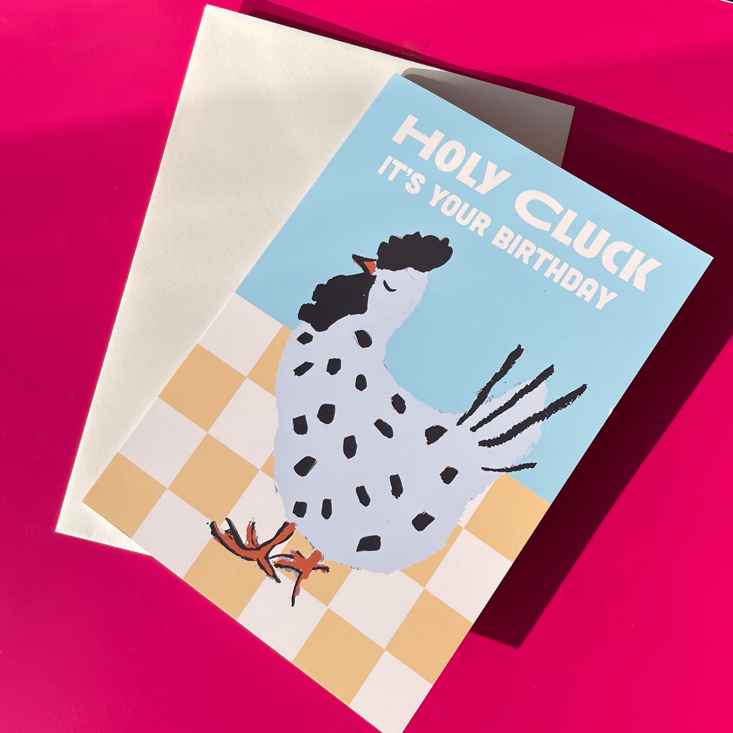 Holy Cluck It’s Your Birthday! Birthday Card